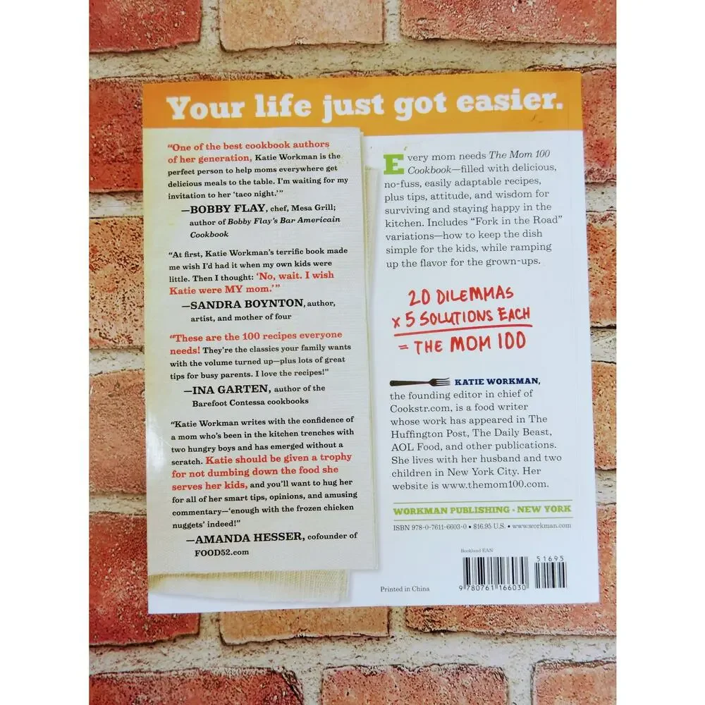 Mom 100 Cookbook - Recipes Every Mom Needs in Her Back Pocket‎ - Katie Workman